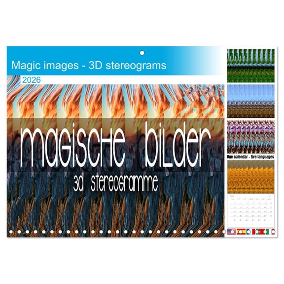 Magic images - 3D stereograms (Monthly Wall Calendar 2026 16.5 x 23.4 (open)), CALVENDO 14 Month Calendar