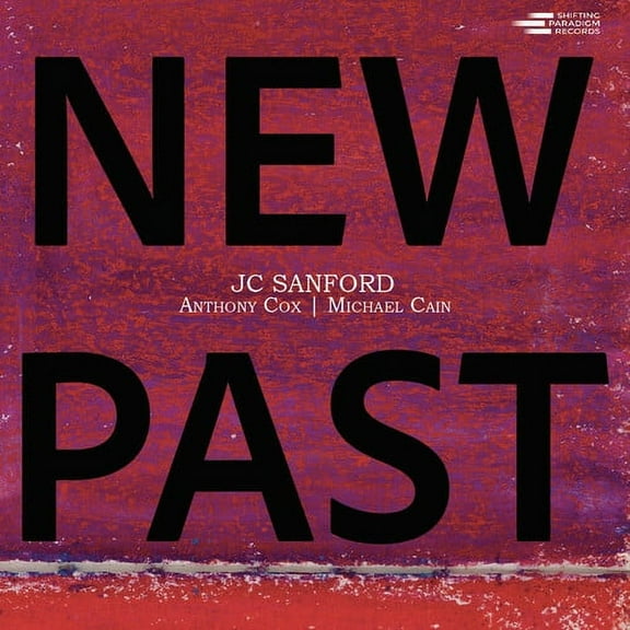 JC Sanford - New Past - Jazz - CD