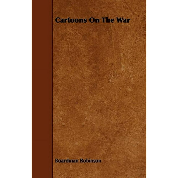 Cartoons On The War, (Paperback)