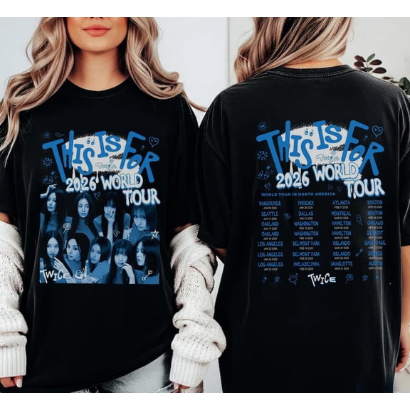 Twice World Tour T-shirt, This is for World Tour in US 2026 Unisex T-Shirt