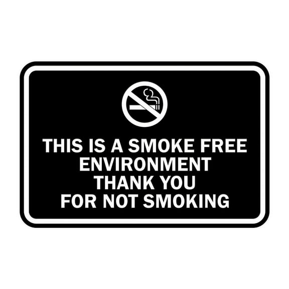 Classic Framed This is a Smoke Free Env Thank you for not smoking Sign (Black) - Small
