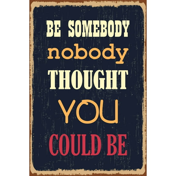Ezposterprints Motivational Inspirational Posters for Home Office School Classroom Kidsroom - Motivational Quotes Poster Printing - Wall Art Print - 'BE SOMEBODY' - 12X18 inches