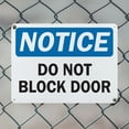 thumbnail image 5 of (2 Pack) Do Not Block Door OSHA Notice Sign 18 Inch X 12 Inch Plastic Sign, Weather Resistant, UV Protected for Workplace, Business, and Construction Site, Made in the USA, 5 of 8