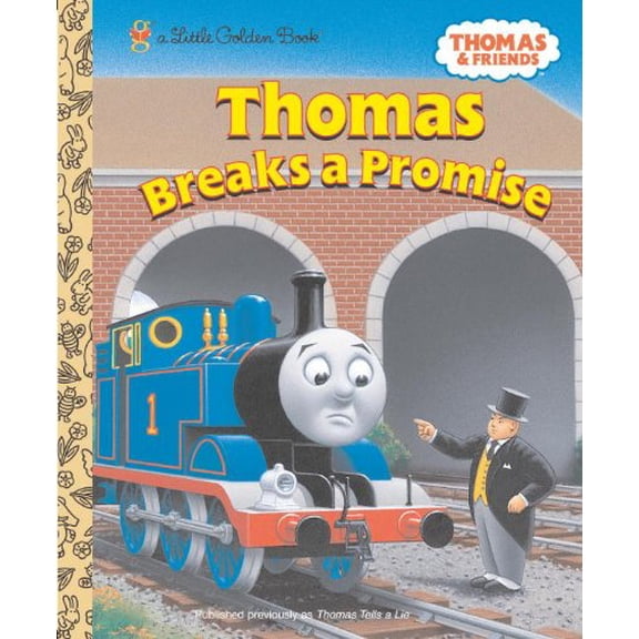 Pre-Owned Thomas Breaks a Promise (Thomas & Friends) (Little Golden Book) (Hardcover) 0375836713 9780375836718