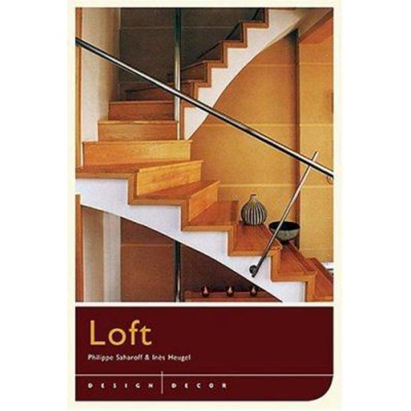 Pre-Owned Design/decor: Loft (Hardcover) 1584795565 9781584795568
