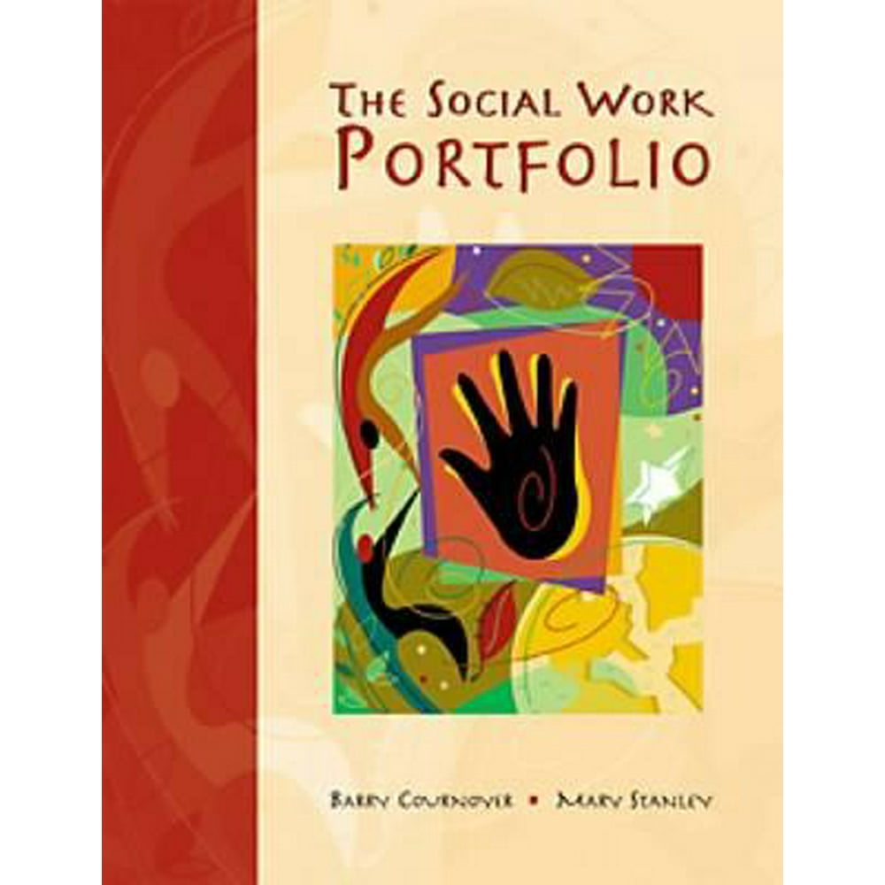 the-social-work-portfolio-planning-assessing-and-documenting