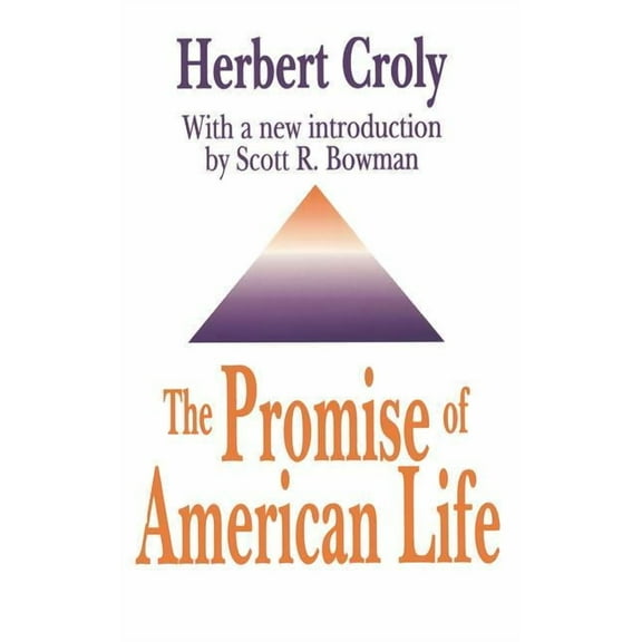 The Promise of American Life, (Paperback)