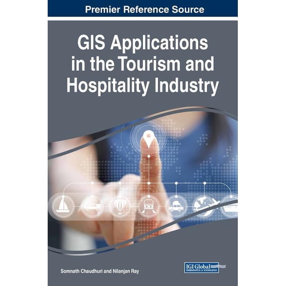 GIS Applications in the Tourism and Hospitality Industry (Hardcover)