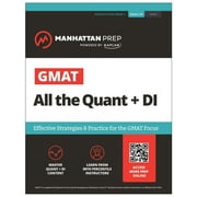 Manhattan Prep GMAT Prep: GMAT All the Quant + DI: Effective Strategies & Practice for GMAT Focus + Atlas online : Effective Strategies & Practice for the New GMAT (Paperback)