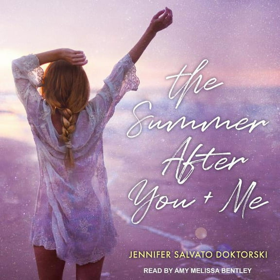 The Summer After You and Me (Audiobook)