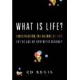 thumbnail image 1 of Pre-Owned What Is Life?: Investigating the Nature of Life in the Age of Synthetic Biology (Paperback) 0195383419 9780195383416, 1 of 1
