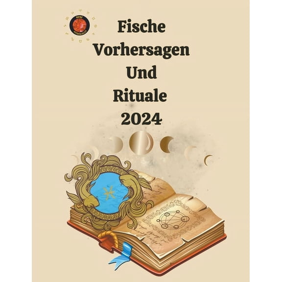 Fische Vorhersagen Und Rituale 2024, (Paperback)