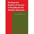 thumbnail image 1 of Routage et Qualité de Service dans les Réseaux à Large Bande LEO par Satellite (Réseaux et Services à Large Bande), 1 of 1