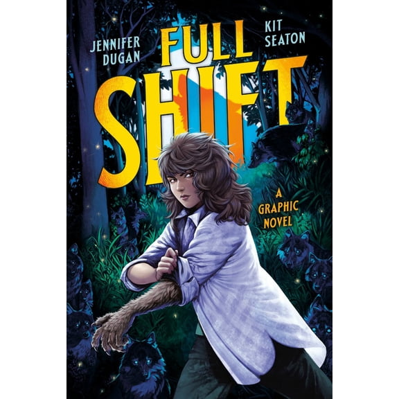Full Shift: a Graphic Novel (Paperback)