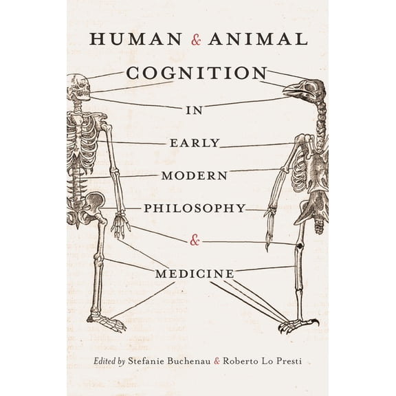 Human and Animal Cognition in Early Modern Philosophy and Medicine, (Hardcover)