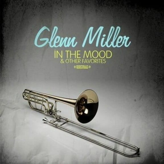 Glenn Miller - In the Mood & Other Favorites - Music & Performance - CD