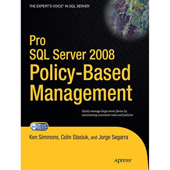 Pre-Owned Pro SQL Server 2008 Policy-Based Management (Paperback) 1430229101 9781430229100
