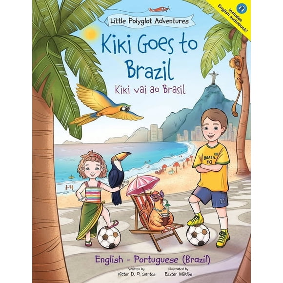 Brazil A Wonderful Day (Portuguese Book for Kids - Brazilian, Paperback, Large Print)