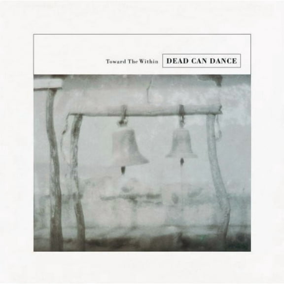 Dead Can Dance - Toward The Within - Electronica - CD