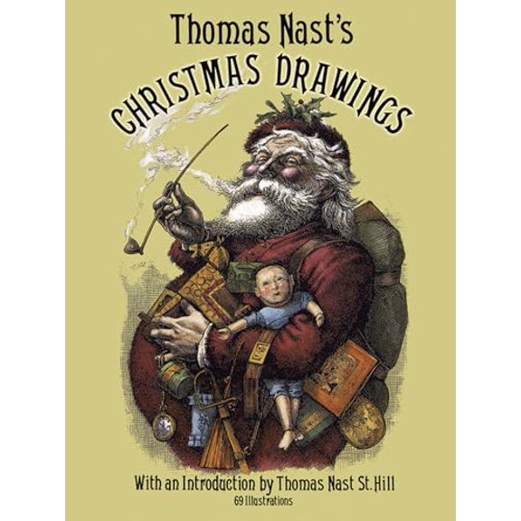 Pre-Owned Thomas Nast's Christmas Drawings (Paperback) 0486236609 9780486236605
