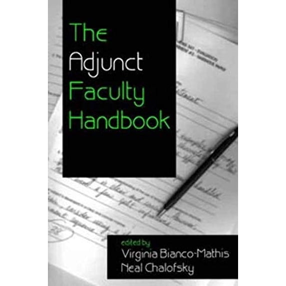 Pre-Owned The Adjunct Faculty Handbook (Paperback) 0761902783 9780761902782