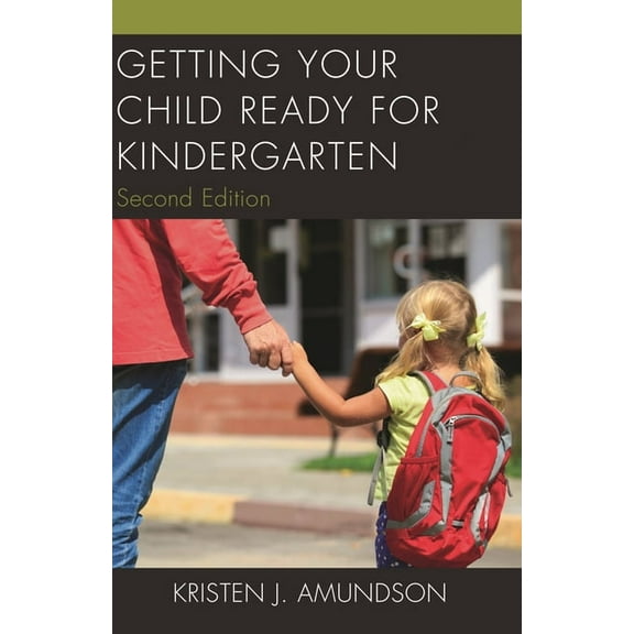 Parents as Partners Getting Your Child Ready for Kindergarten, (Paperback)
