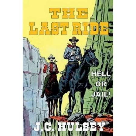 The Last Ride, (Paperback)