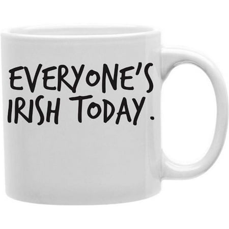 

Imaginarium Goods CMG11-EDM-EVERY1 Everyday Mug - Everyone Irish Today