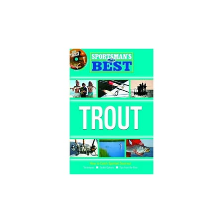 Florida Sportsman Sportman's Best: Trout Book, (Best Trout Streams In Nj)