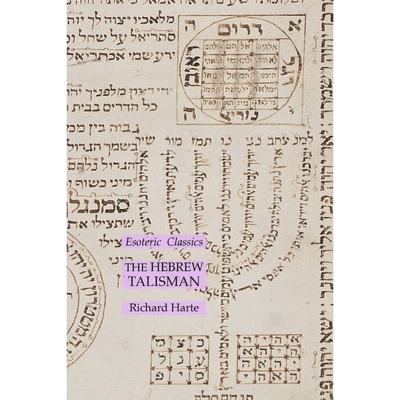 The Hebrew Talisman: Esoteric Classics, (Paperback)