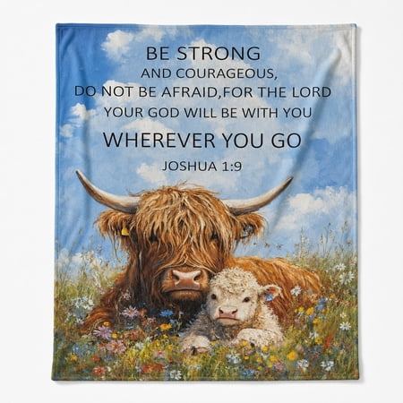 Highland Cow Fleece Throw Blanket – Joshua 1:9 Scripture Faith Gift for Mom, Dad & Friends | 4 Sizes