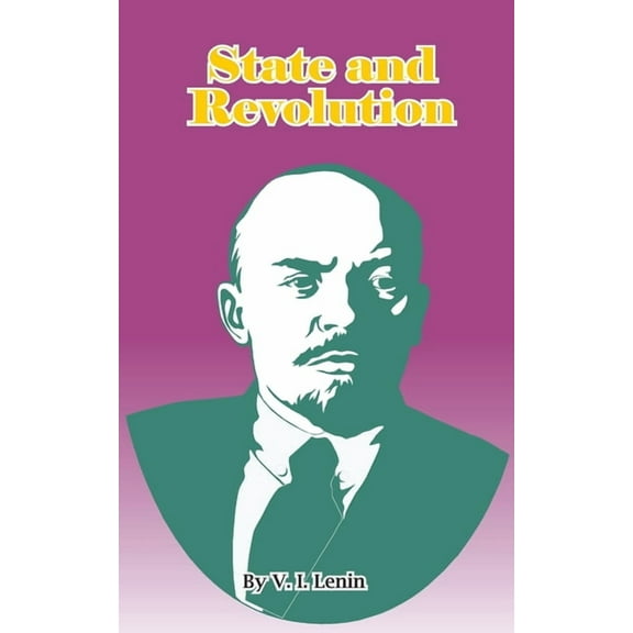 State and Revolution, (Paperback)