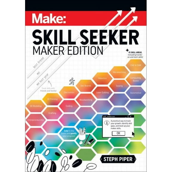 Steph Piper Skill Seeker - Maker Edition (Paperback)