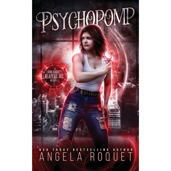Lana Harvey, Reapers Inc. Psychopomp, Book 4, (Paperback)