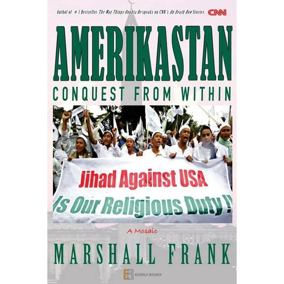 Amerikastan : Conquest from Within (Paperback)
