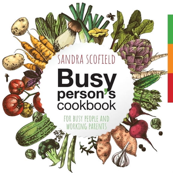 Busy person's cookbook, (Paperback)