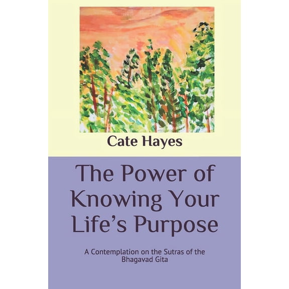 The Power of Knowing Your Life's Purpose, (Paperback)