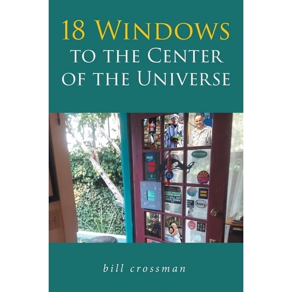 18 Windows to the Center of the Universe (Paperback)
