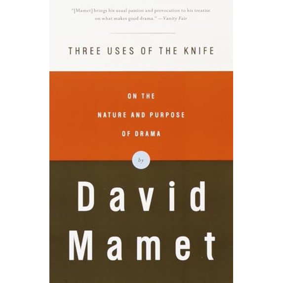 Pre-Owned Three Uses of the Knife: On the Nature and Purpose of Drama Paperback