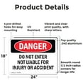 thumbnail image 2 of (2 Pack) Do Not Enter Not Liable For Injury Or Accident OSHA Danger Sign 24 Inch X 18 Inch Indoor / Outdoor Rust-Free Aluminum Metal Signs for Workplace, Workshop, and Construction Site, 2 of 8