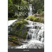 Travel Junkies 4 (Paperback)