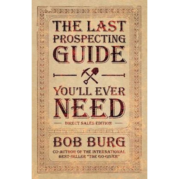 Pre-Owned The Last Prospecting Guide You'll Ever Need: Direct Sales Edition (Paperback) 1937879127 9781937879129