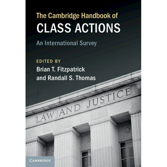 Cambridge Law Handbooks The Cambridge Handbook of Class Actions: An International Survey, (Hardcover)
