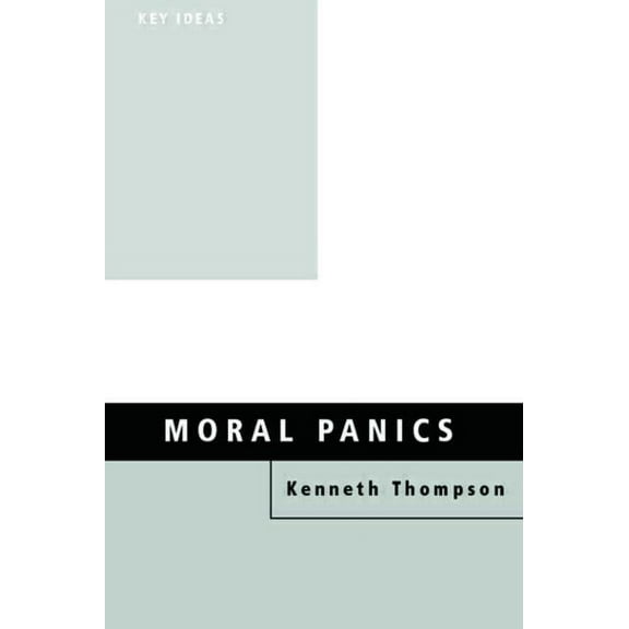 Key Ideas Moral Panics, (Paperback)