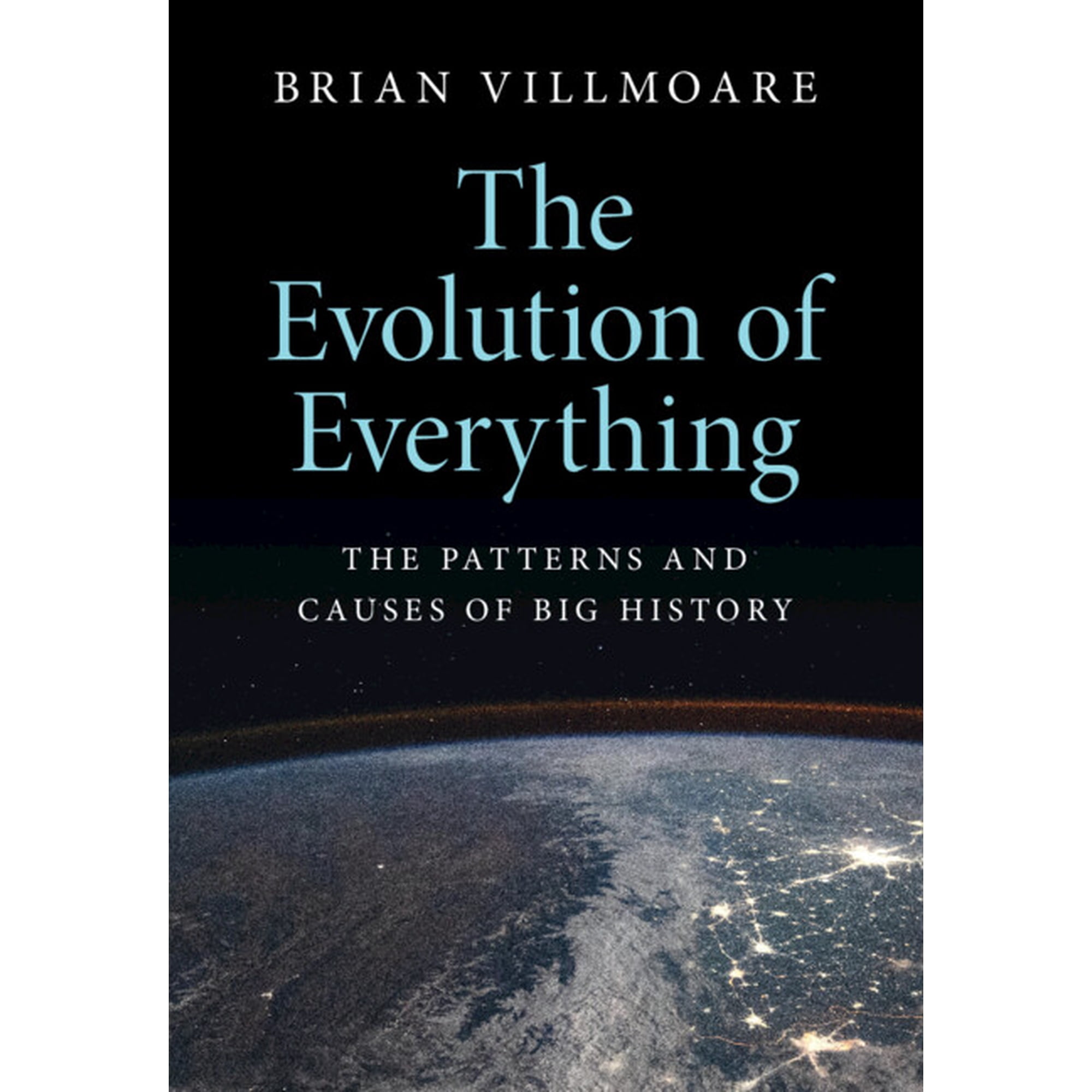 The Evolution of Everything (Hardcover)
