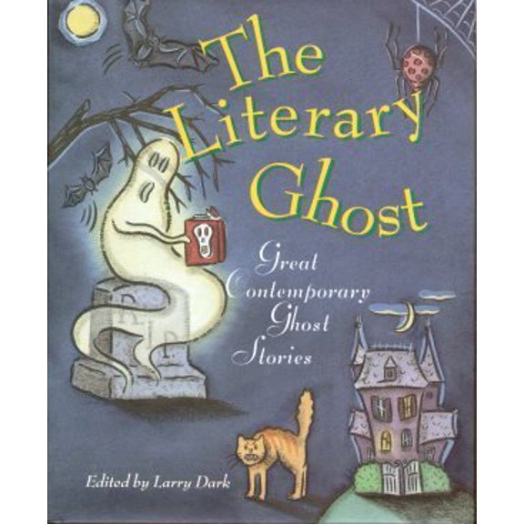 Pre-Owned The Literary Ghost: Great Contemporary Ghost Stories, 9780871134745, 0871134748, Hardcover, First Edition edition