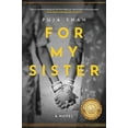 thumbnail image 1 of Pre-Owned For My Sister (Paperback) 1646637968 9781646637966, 1 of 1