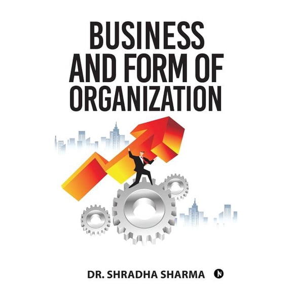 Business and Form of Organization, (Paperback)