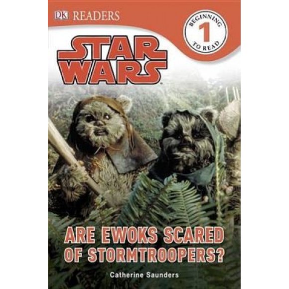 DK Readers L1: Star Wars: Are Ewoks Scared of Stormtroopers? (DK Readers: Level 1)
