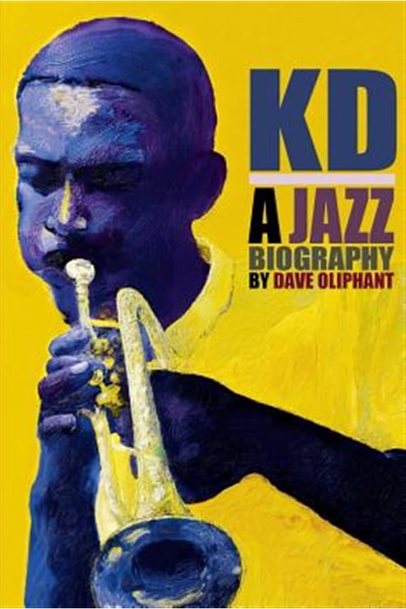 Pre-Owned Kd: A Jazz Biography